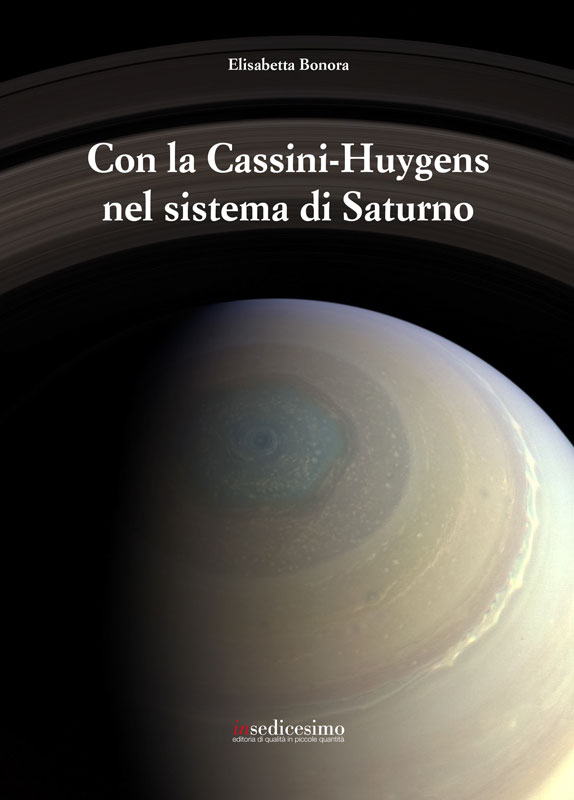 Con la Cassini-Huygens nel sistema di Saturno di Elisabetta Bonora